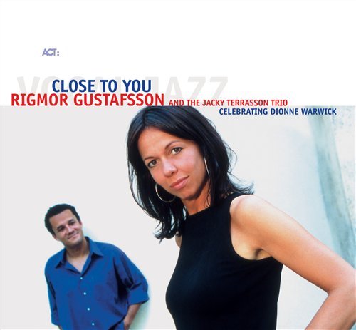 Cover for Gustafsson, Rigmor &amp; Jacky Terrassen Trio · Close To You (CD) (2004)