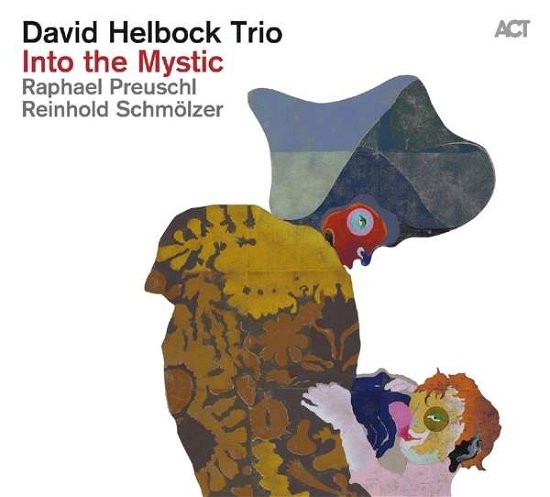 Into The Mystic - David -Trio- Helbock - Muziek - ACT - 0614427983329 - 1 september 2016