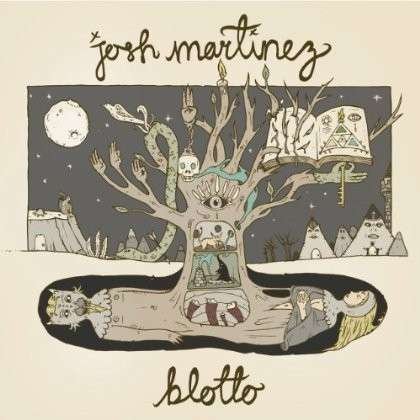 Cover for Josh Martinez · Blotto (CD) (2014)