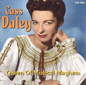 Cover for Cass Daley · Queen Of Musical Mayhem (CD)