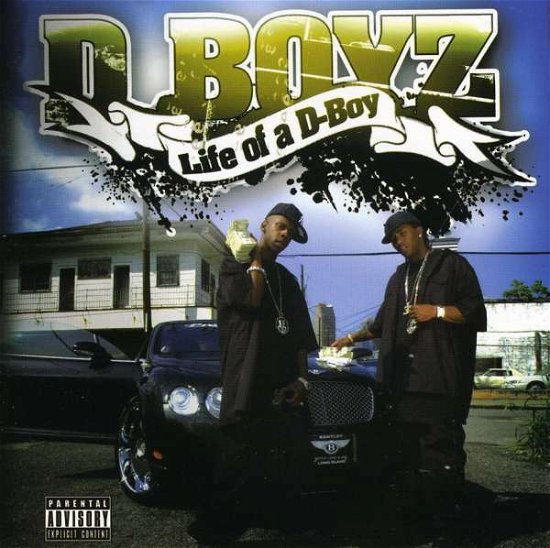 Cover for D Boyz · Life of a Dboy (CD)
