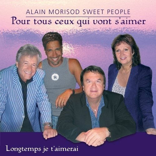 Pour Tous Ceux Qui Vont - Alain Morisod - Musik - TRICYCLE - 0619061207329 - 19 april 2005