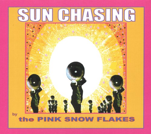 Cover for Pink Snowflakes · Sun Chasing: the Last Exploding Echoes (CD) (2008)