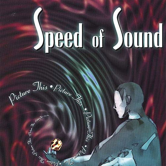 Cover for Speed of Sound · Picture This (CD) (2006)