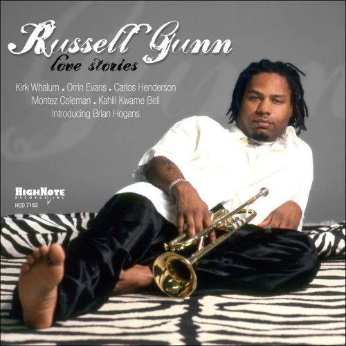 Love Stories - Russell Gunn - Musik - Highnote - 0632375718329 - 9 september 2008