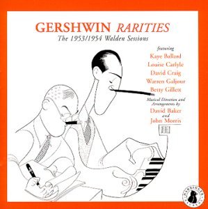Cover for Gershwin,george &amp; Ira · Rarities: 1953-1954 Walden Sessions (CD) (2001)