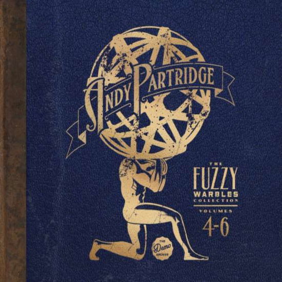 Andy Partridge · Vol 4-6: Fuzzy Warbles (CD) (2016)