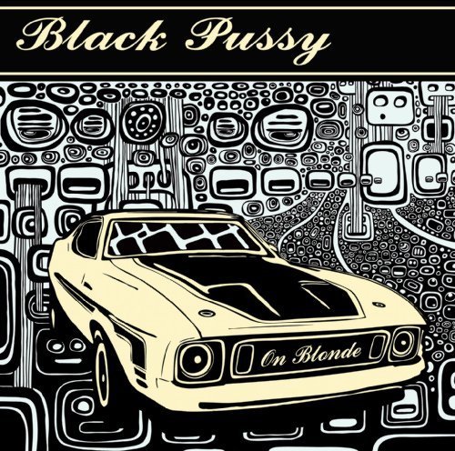 Cover for Black Pussy · On Blonde (CD) (2012)