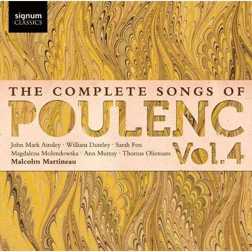 Complete Songs Of Vol.4 - F. Poulenc - Muziek - SIGNUM CLASSICS - 0635212032329 - 18 december 2013