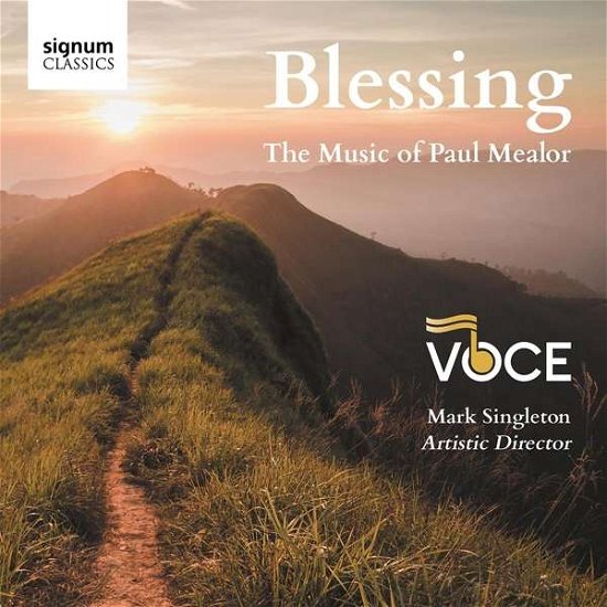 Cover for Voce / Mark Singleton / Stephen Scarlato · Blessing: The Music Of Paul Mealor (CD) (2020)