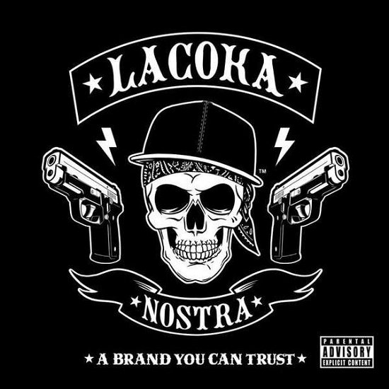 Cover for La Coka Nostra · A Brand You Can Trust (LP) (2018)