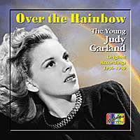 Over The Rainbow -Best Of - Judy Garland - Muziek - NAXOS - 0636943256329 - 6 december 2001