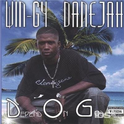 D.o.g Depend on God - Wingy Danejah - Música - CDB - 0643157262329 - 23 de março de 2004