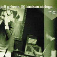 Cover for Jeff Grimes · Violent Girl (CD) (2017)
