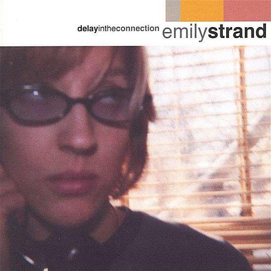 Cover for Strand · Delay in the Connection (CD) (2004)