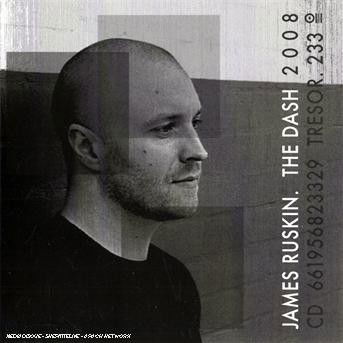 Dash - James Ruskin - Muziek - TRESOR - 0661956823329 - 1 oktober 2017