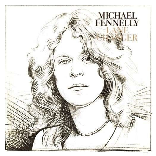 Cover for Michael Fennelly · Lane Changer (CD) (2015)