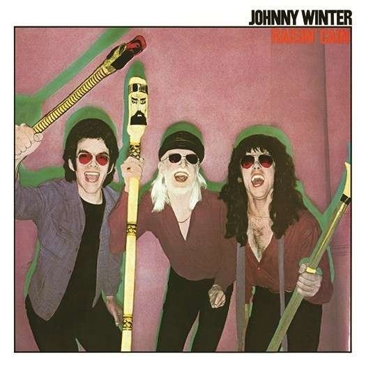 Cover for Johnny Winter · Raisin Cain (CD) (2015)