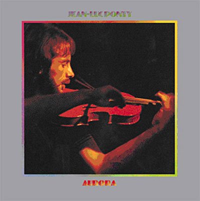 Cover for Jean-luc Ponty · Aurora (CD) [Remastered edition] (2006)