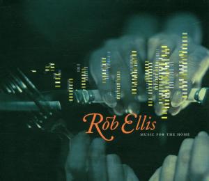 Music For The Home - Rob Ellis - Musiikki - LEAF - 0666017013329 - torstai 30. marraskuuta 2000