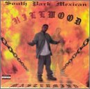 Cover for South Park Mexican · Hillwood (CD) (1990)