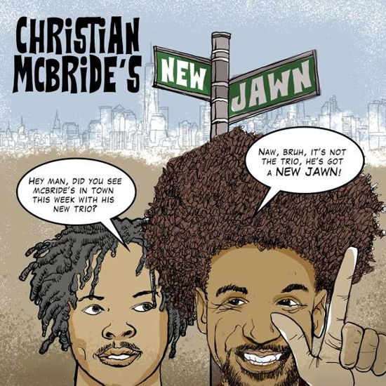 Christian Mcbrides New Jawn - Christian Mcbride - Musik - MACK AVENUE - 0673203113329 - 26. oktober 2018