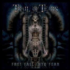 Cover for Trail of Tears · Free Fall into Fear (CD) [Digipak]