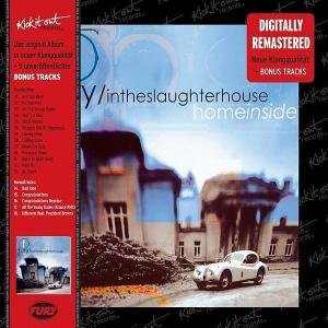 Cover for Fury in the Slaughterhouse · Home Inside (CD) (2010)