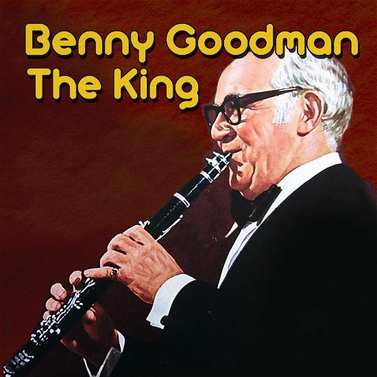 King,The - Benny Goodman - Muziek -  - 0699246655329 - 29 maart 2024