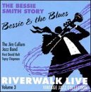Cover for Jim Cullum · Riverwalk Live 3: Bessie Smith (CD) (2000)