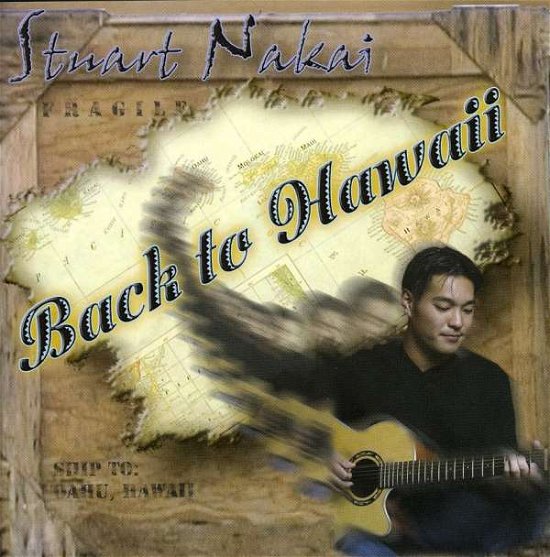 Cover for Stuart Nakai · Back to Hawaii (CD) (2005)