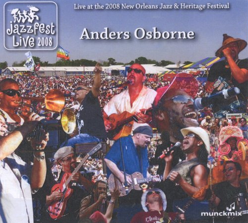 Cover for Anders Osborne · Jazz Fest 2008 (CD) (2008)