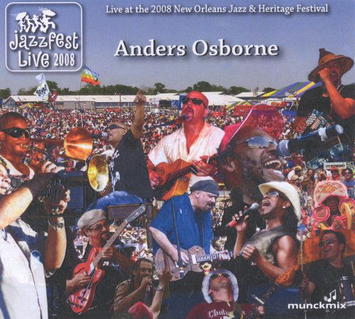Cover for Anders Osborne · Jazz Fest 2008 (CD) (2008)