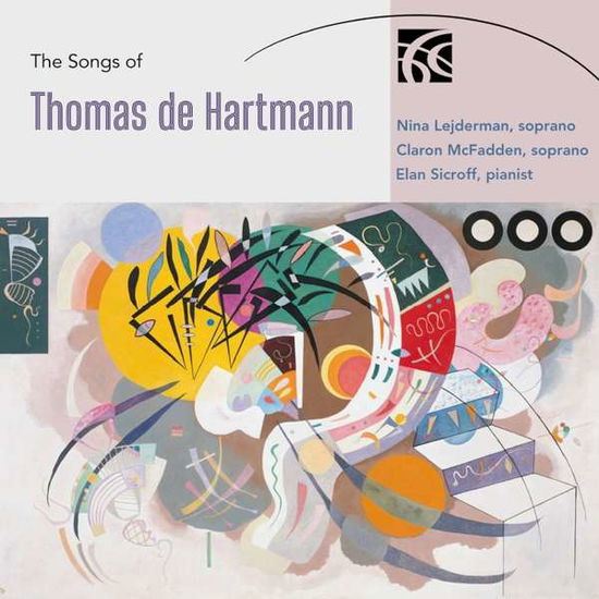 Songs of Thomas De Hartmann - Elan Sicroff - Music - NIMBUS - 0710357641329 - April 2, 2021