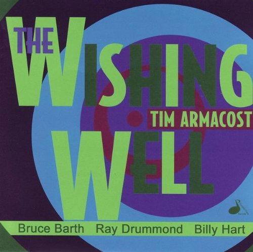 Wishing Well - Tim Armacost - Musik - Double Time Jazz - 0711527016329 - 16. maj 2000
