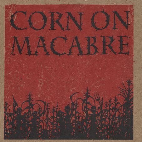 Cover for Corn On Macabre · Chapters 1 &amp; 2 (CD) (2002)