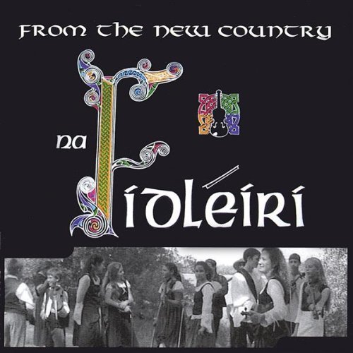 Cover for Na Fidleiri · From the New Country (CD) (2004)
