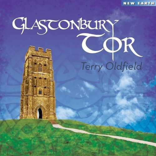 Cover for Terry Oldfield · Glastonbury Tor (CD) (2010)