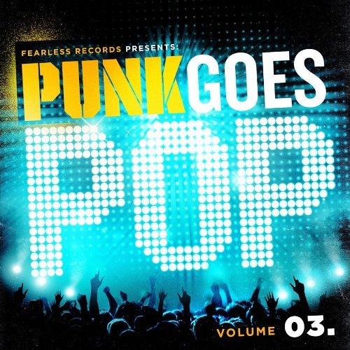 Cover for Punk Goes Pop 3 / Various · Punk Goes Pop Vol. 3 (CD) [Bonus CD edition] (2011)