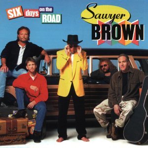 Cover for Sawyer Brown · Six Days on the Road (CD) (1997)