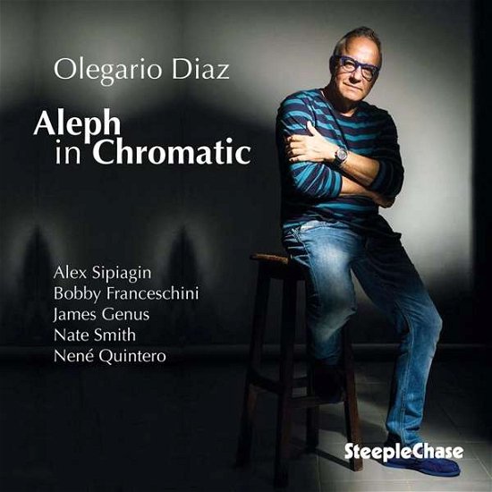 Cover for Olegario Diaz · Aleph In Chromatic (CD) (2016)