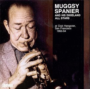 Cover for Spanier Muggsy · Club Hangover 1953 (CD) (1997)