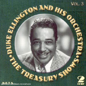 Treasury Shows 3 - Duke Ellington - Musikk - DETS - 0717101900329 - 13. april 2011