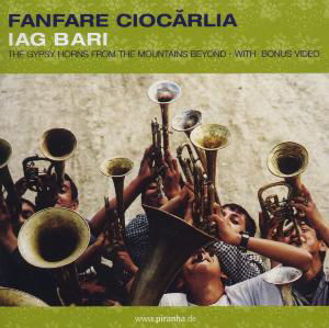 Cover for Fanfare Ciocarlia · Iag Bari (CD) (2015)
