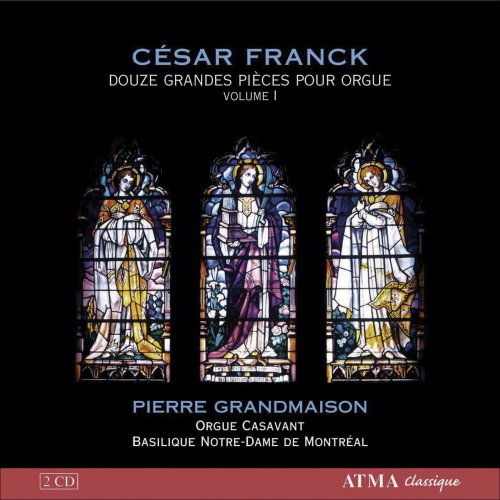 Douze Grandes Pieces Pour - Cesar Franck - Musique - ATMA CLASSIQUE - 0722056257329 - 29 janvier 2008