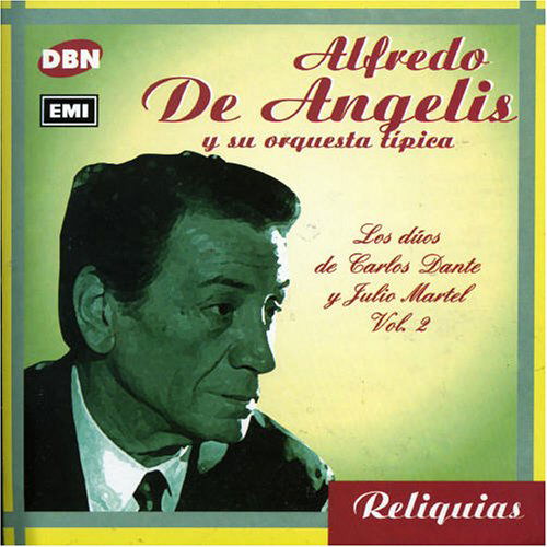 Los Duos De Dante Y Martel - Alfredo De Angelis - Music - TANGO ARGENTINA - 0724349999329 - February 22, 1999