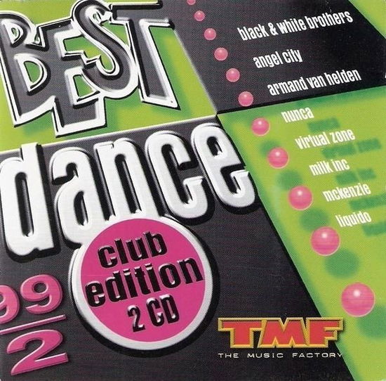 Cover for Best Dance 2/99 Club Edition · Best Dance 2/99 Club Edition - The Black &amp; White Brothers - Angel City - Sous Searcher - Armand Van (CD)