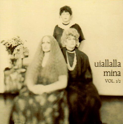Uiallalla - Mina - Muziek - WARNER - 0724353648329 - 20 maart 2018