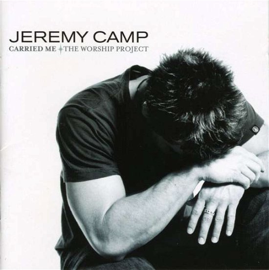 Cover for Jeremy Camp · Carried Me: Worship Proje (CD) (2004)