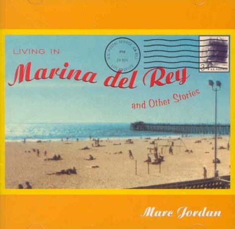 Cover for Marc Jordan · Living in Marina Del Ray (CD) (2002)